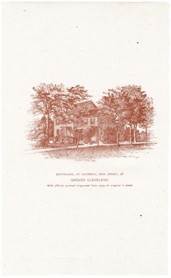Birthplace, at Caldwell, New Jersey, of Gover Cleveland